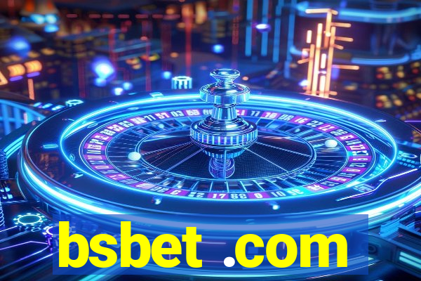 bsbet .com